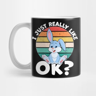 I Just Really Like Bunny Rabbit Lover Mug